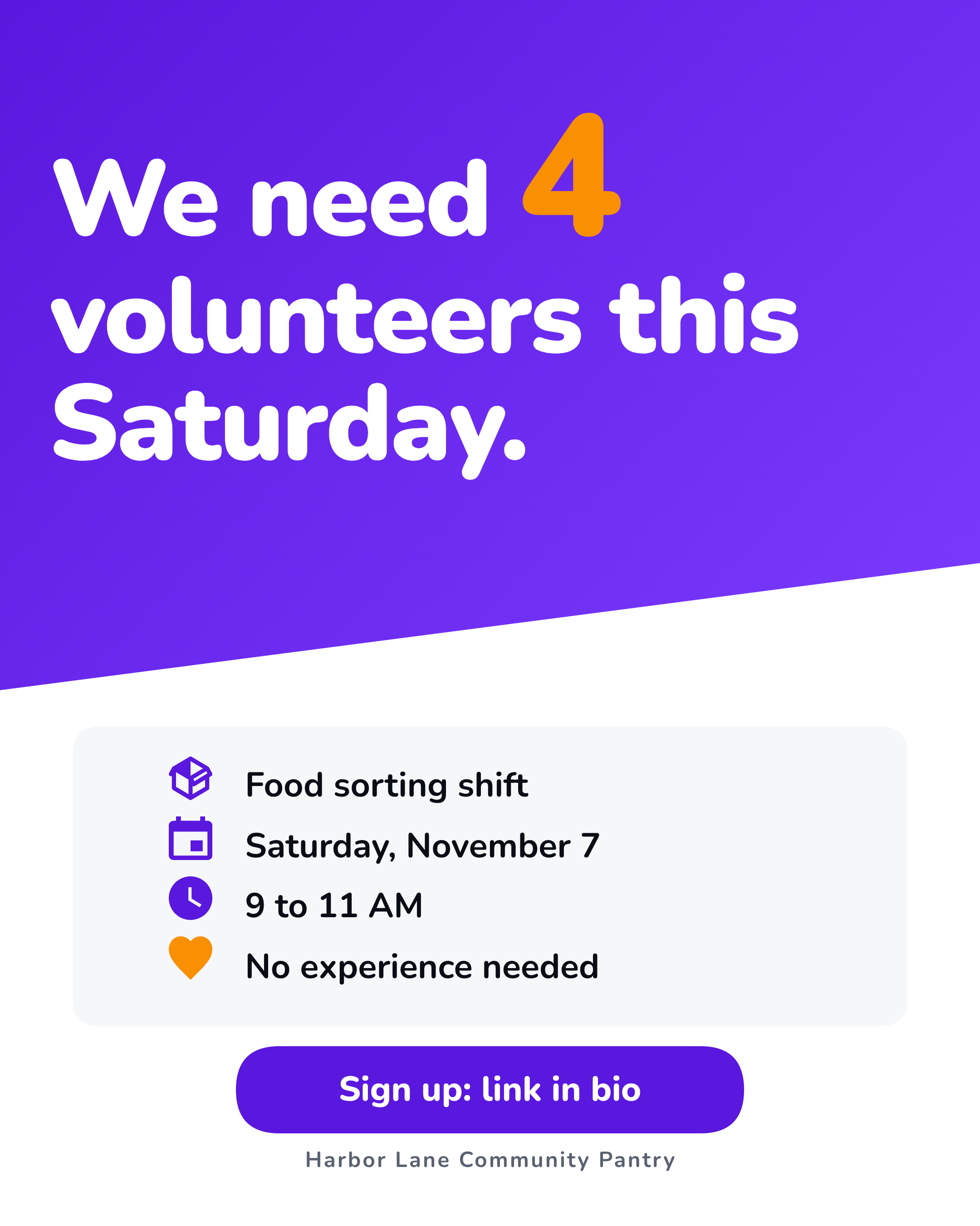 Example made in Krumzi for a made-up organization (Harbor Lane Community Pantry is not real): a volunteer ask with one shift, one date and one link