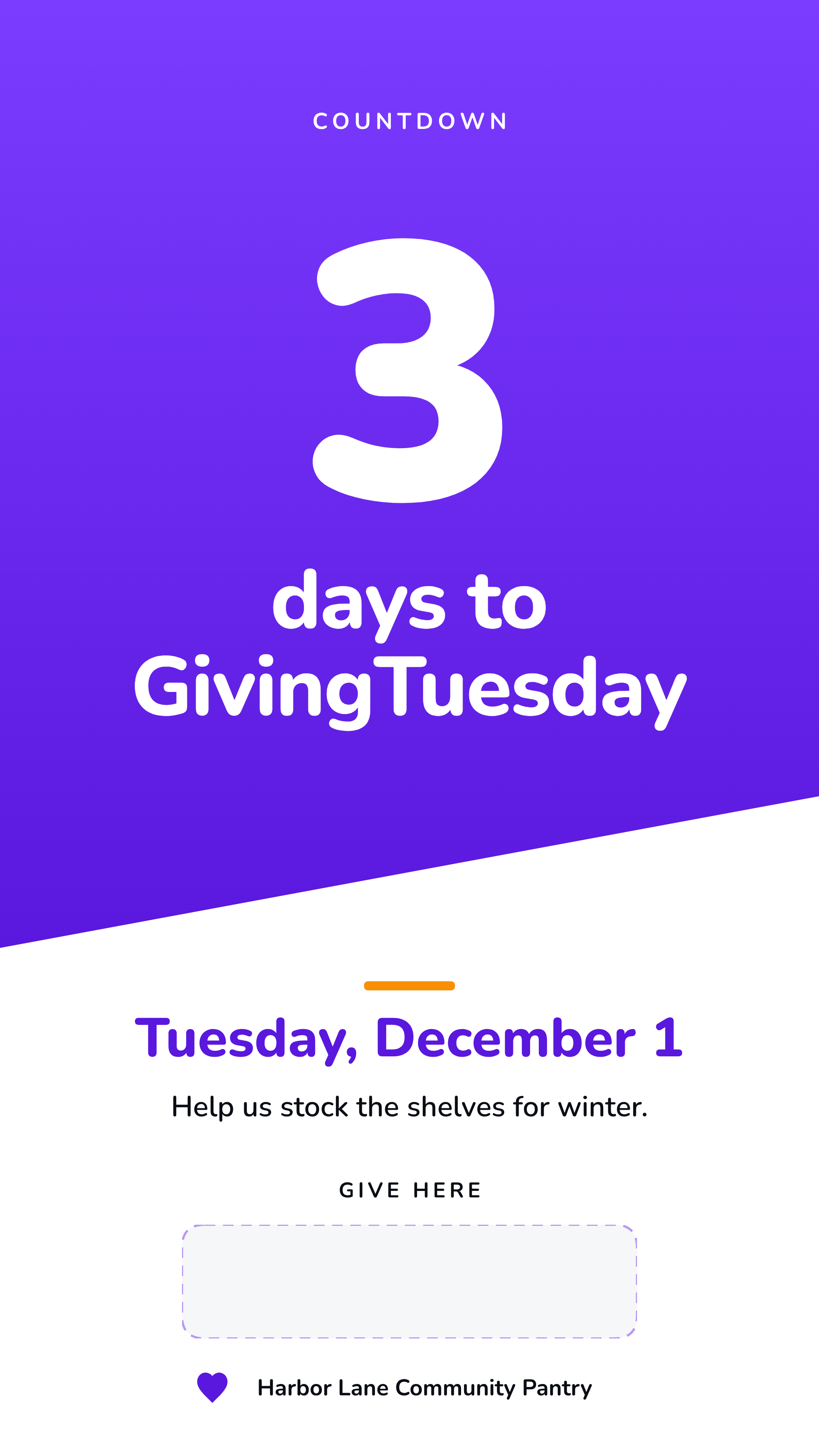 Example made in Krumzi for a made-up organization (Harbor Lane Community Pantry is not real): a GivingTuesday countdown Story, with space for a link sticker